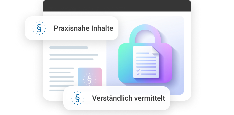 Grafik mit einem geschlossenen Vorh&auml;ngeschloss und Dokumenten, betont Praxisn&auml;he und verst&auml;ndliche Inhalte.