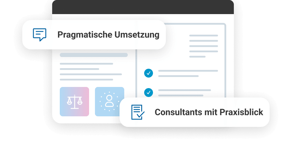 Grafik mit Texten &uuml;ber pragmatische Umsetzung und Consultants mit Praxisblick, umgeben von Symbolen und Checklisten.