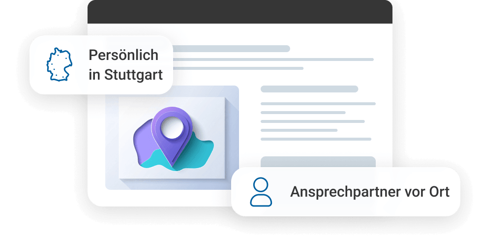 Grafik mit Standortmarkierung und Text &uuml;ber pers&ouml;nliche Ansprechpartner in Stuttgart.
