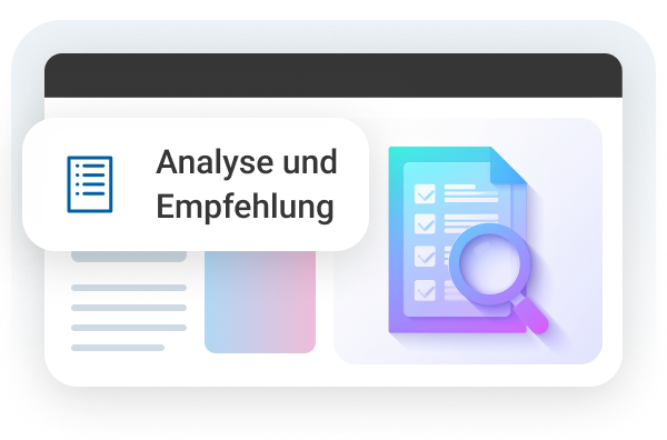 Grafik mit einem Dokument und einer Lupe, beschriftet mit „Analyse und Empfehlung“.