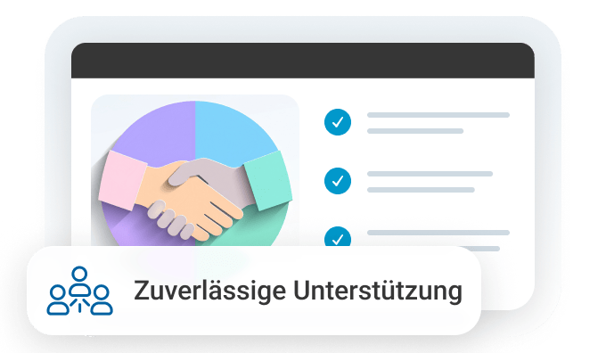Händeschütteln-Symbol in einem Diagramm, unterstützt von einem Textfeld mit Checklisten und dem Titel „Zuverlässige Unterstützung“.