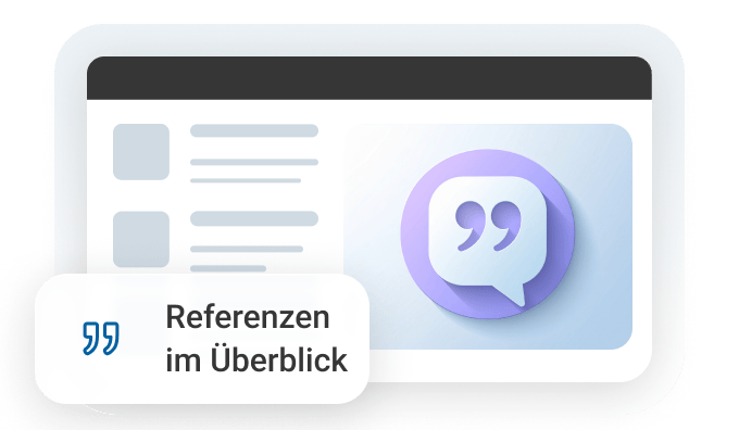 Grafische Darstellung einer Benutzeroberfläche mit Sprechblase und dem Text "Referenzen im Überblick".